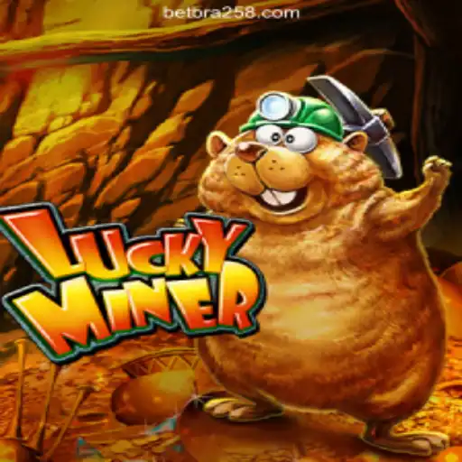 Discover LuckyMiner: A Thrilling Adventure on BRA258.COM Platform-Oficial Slots Brasil #1