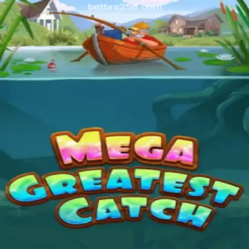 MegaGreatestCatch: The Ultimate Gaming Adventure on BRA258.COM